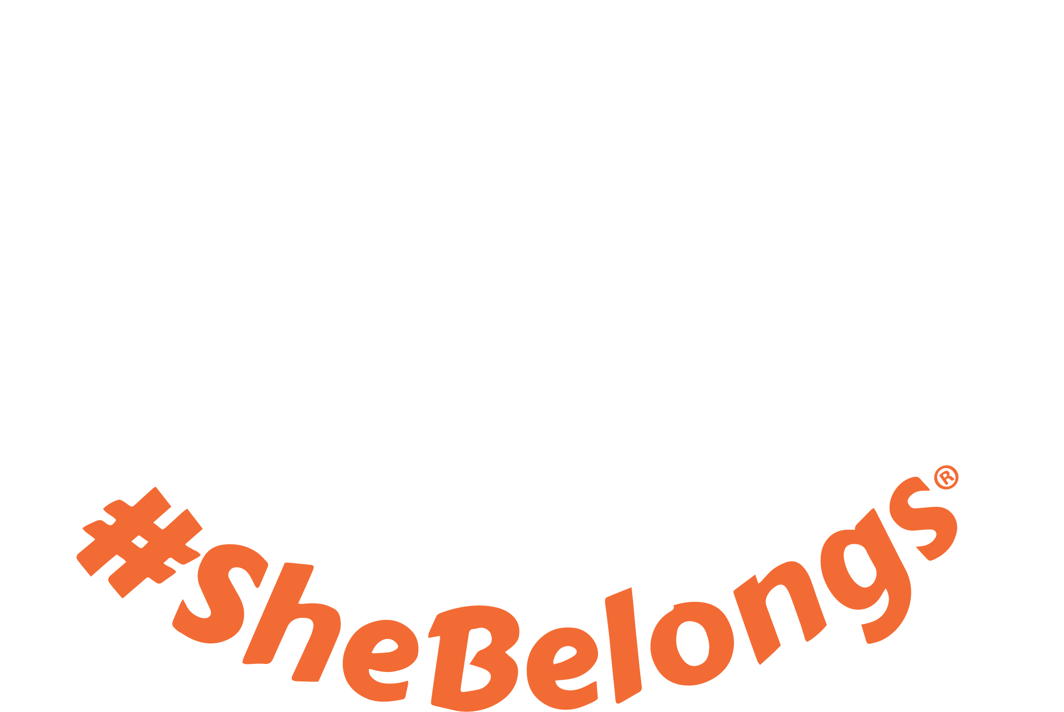 #SHEBELONGS